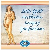 2015 QMP Aesthetic Surgery Symposium (Videos)