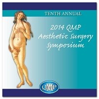 2014 QMP Aesthetic Surgery Symposium (Videos)