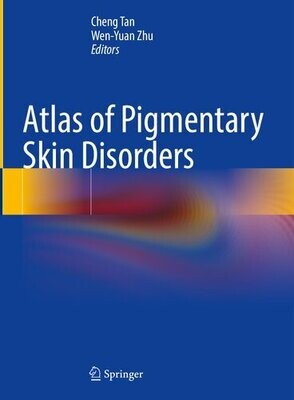 Atlas of Pigmentary Skin Disorders
1st ed. 2023 Edition