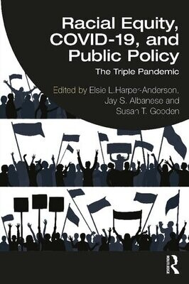 Racial Equity, COVID-19, and Public Policy
1st Edition