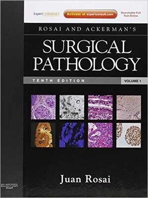 Rosai and Ackerman’s Surgical Pathology 10th, 2 Volume Set