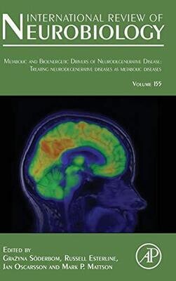 Metabolic and Bioenergetic Drivers of Neurodegenerative Disease: Treating Neurodegenerative Diseases as Metabolic Diseases (Volume 155)
