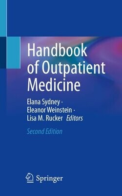 Handbook of Outpatient Medicine
2nd ed. 2022 Edition