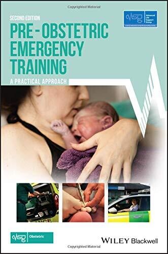 Pre-Obstetric Emergency Training: A Practical Approach