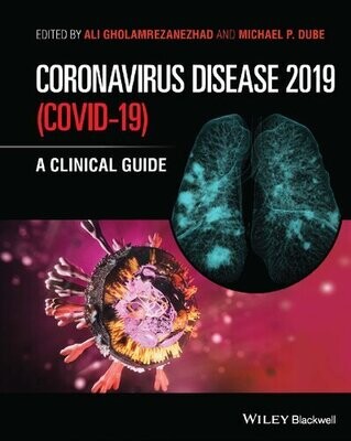 Coronavirus Disease 2019 (Covid-19): A Clinical Guide
1st Edition