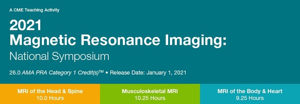 2021 Magnetic Resonance Imaging: MRI of the Head &amp; Spine (Videos)