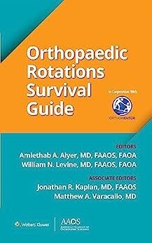 Orthopaedic Rotations Survival Guide (AAOS – American Academy of Orthopaedic Surgeons) (EPUB)