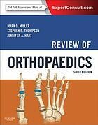 Review of Orthopaedics 6th