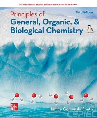 Principles of General, Organic, &amp; Biological Chemistry
3rd Edition