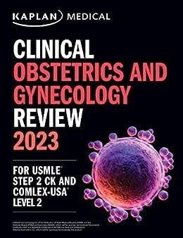 Clinical Obstetrics/Gynecology Review 2023: For USMLE Step 2 CK and COMLEX-USA Level 2 (Epub)