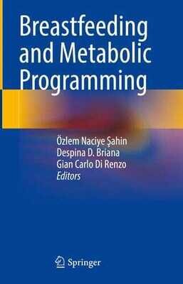 Breastfeeding and Metabolic Programming (English Edition)