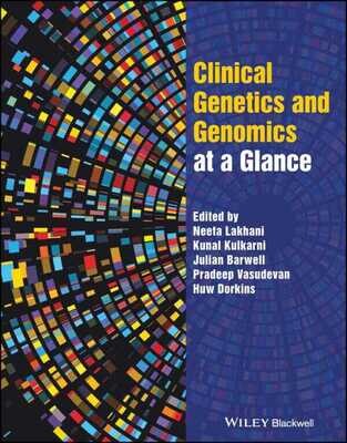 Clinical Genetics and Genomics at a Glance
1st Edition