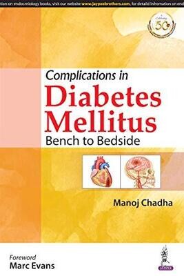 Complications in Diabetes Mellitus: Bench to Bedside
1st Edition1st Edition