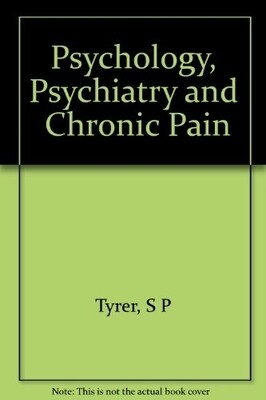 Psychology, Psychiatry and Chronic Pain
