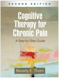 Cognitive therapy for chronic A Step-by- Step Guide