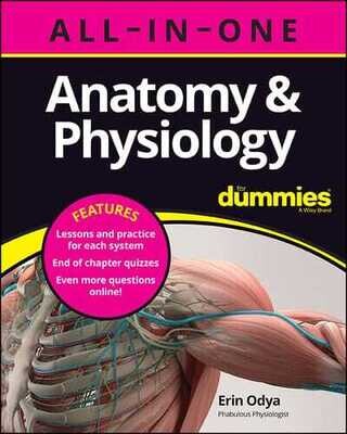 Anatomy &amp; Physiology All-in-One For Dummies (+ Chapter Quizzes Online)
1st Edition