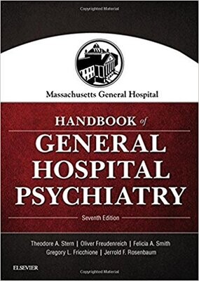 Massachusetts General Hospital Handbook of General Hospital Psychiatry, 7th Edition