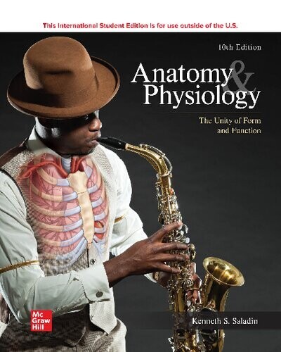ISE Anatomy &amp; Physiology: The Unity of Form and Function