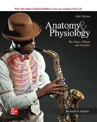 ISE Anatomy &amp; Physiology: The Unity of Form and Function