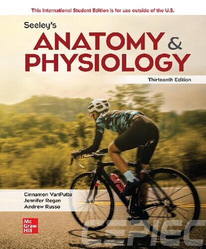 Seeley&#39;s Anatomy and Physiology
13th Edition
