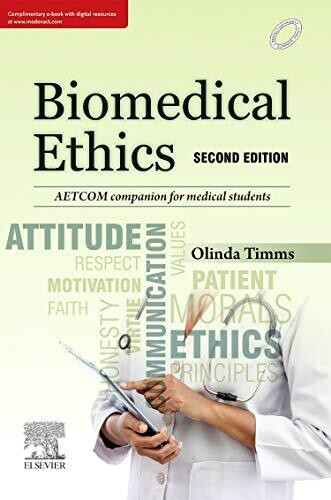 Biomedical Ethics, 2nd Edition