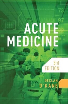 Acute Medicine
3rd Edition