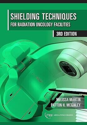 Shielding Techniques for Radiation Oncology Facilities