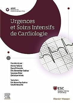 Urgences et Soins Intensifs de Cardiologie (French Edition)