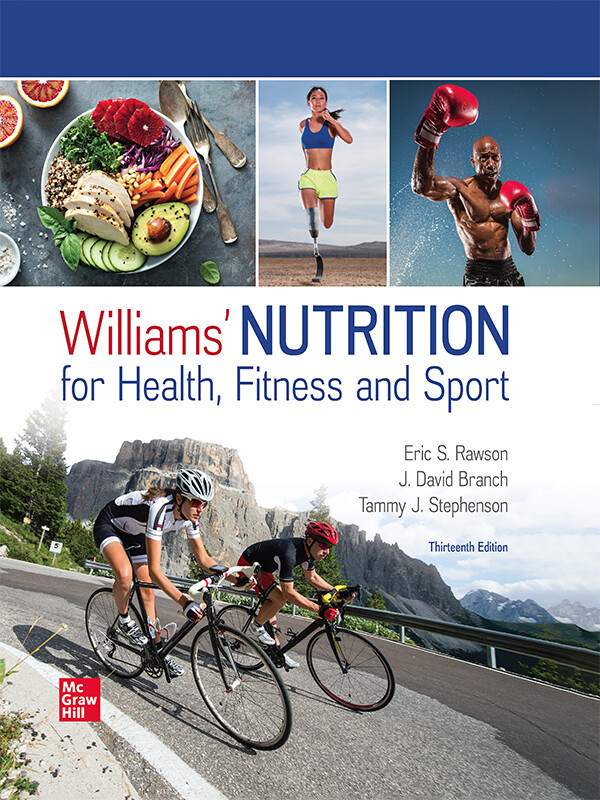 Williams’ Nutrition for Health, Fitness and Sport, 13th edition