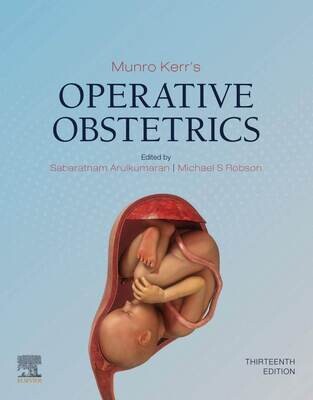 Munro Kerr&#39;s Operative Obstetrics
13th Edition