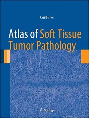 Atlas of Soft Tissue Tumor Pathology (Atlas of Anatomic Pathology)
2013th Edition