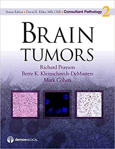 Brain Tumors (Consultant Pathology, Volume 2)
1st Edition