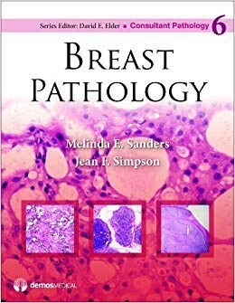 Breast Pathology (Consultant Pathology, Volume 6)
1st Edition