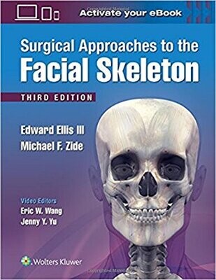 Surgical Approaches to the Facial Skeleton, 3rd Edition (EPUB)