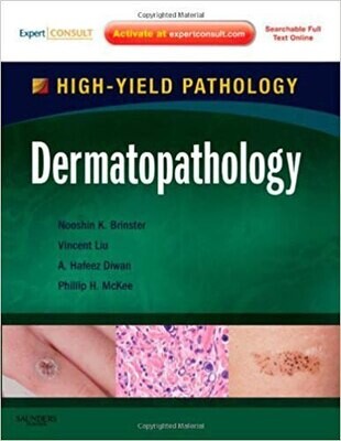 Dermatopathology: A Volume in the High Yield Pathology Series
1st Edition1st Edition