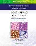 Differential Diagnoses in Surgical Pathology: Soft Tissue and Bone
1st Edition