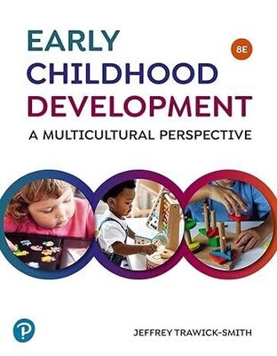 Early Childhood Development: A Multicultural Perspective 8th Edition