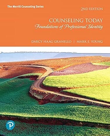 Counseling Today: Foundations of Professional Identity (Merrill Counseling) 2nd Edition