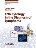 FNA Cytology in the Diagnosis of Lymphoma (Monographs in Clinical Cytology)
1st Edition