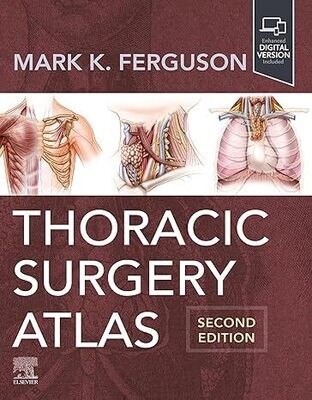 Thoracic Surgery Atlas 2nd Edition