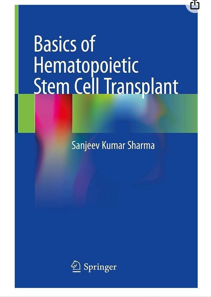 Basics of Hematopoietic Stem Cell Transplant
1st ed. 2023 Edition
