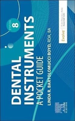 Dental Instruments: A Pocket Guide 8th Edition