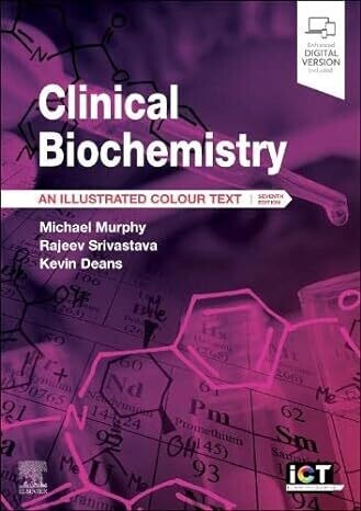 Clinical Biochemistry: An Illustrated Colour Text