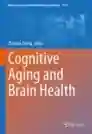 Cognitive Aging and Brain Health