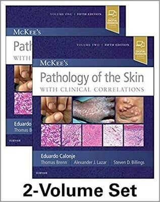 McKee&#39;s Pathology of the Skin
5th Edition