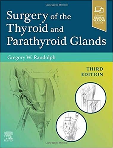 Surgery of the Thyroid and Parathyroid Glands 3rd Edition