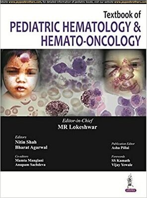 Textbook of Pediatric Hematology and Hemato-Oncology
1st Edition