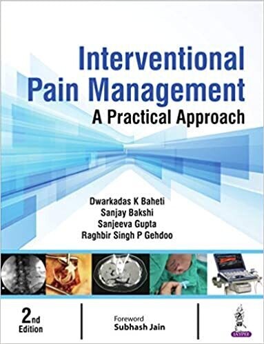 Interventional Pain Management: A Practical Approach
2nd ed. Edition