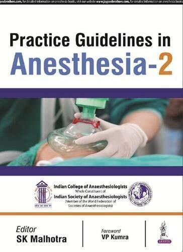 Practice Guidelines In Anesthesia Vol.2