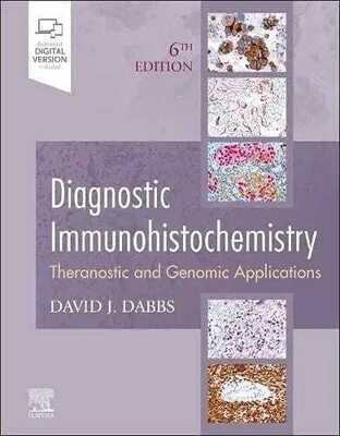Diagnostic Immunohistochemistry: Theranostic and Genomic Applications
6th Edition